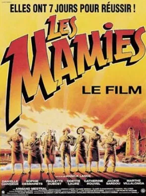 LES MAMIES - Film Poster